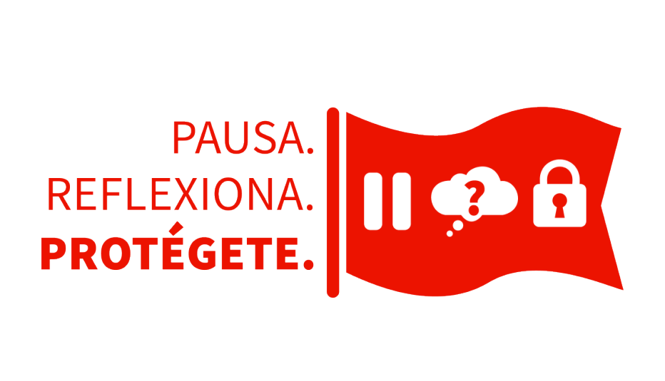 Bandera con mensaje Pausa, Reflexiona, Protégete