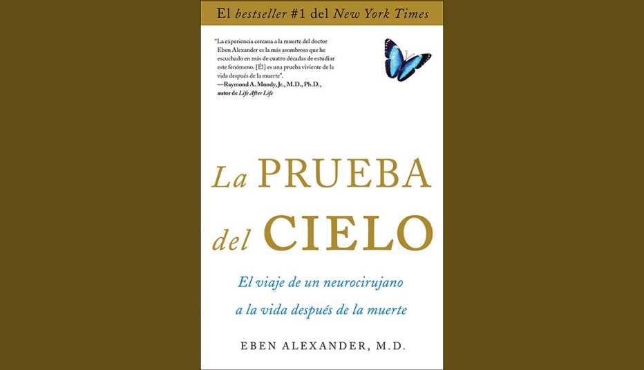 La prueba del cielo de Eben Alexander La prueba del cielo de Eben Alexander