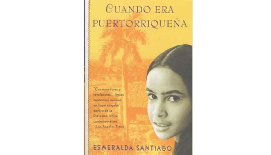 Portada del libro Cuando Era Puertorriqueña de Esmeralda Santiago