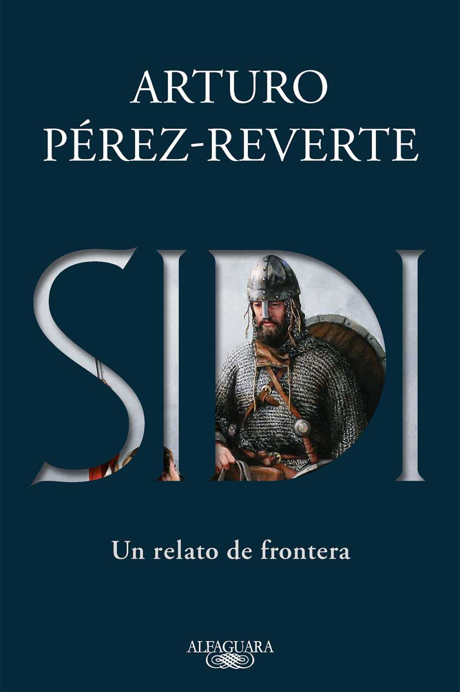 Portada de Sidi de Arturo Pérez-Reverte. Portada de Sidi de Arturo Pérez-Reverte.