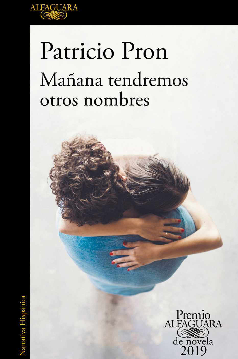 Portada de Mañana tendremos otros nombres de Patricio Pron.