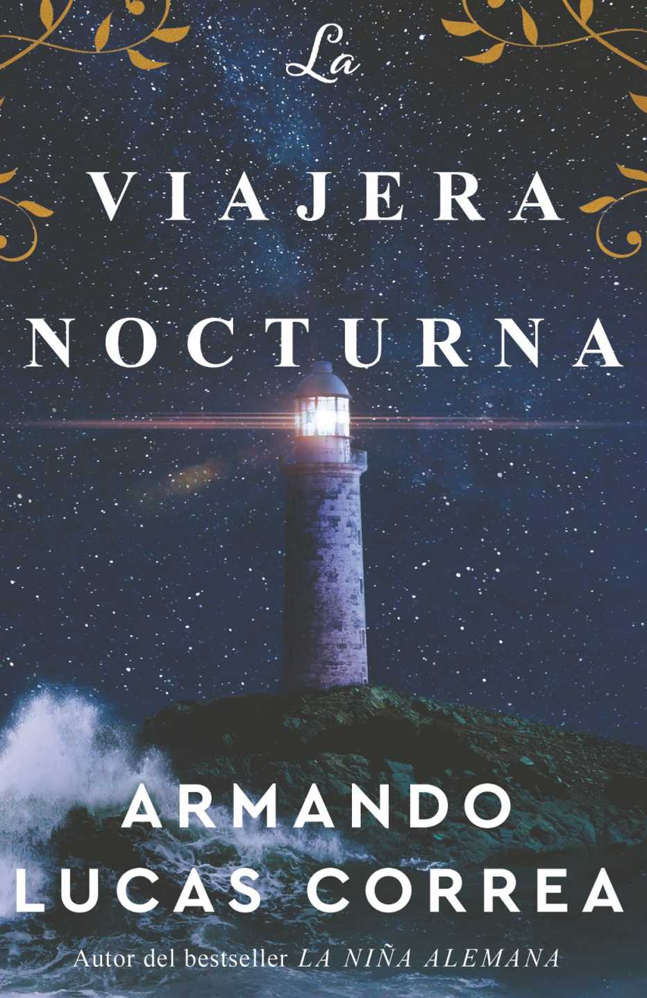 La portada del libro "La viajera nocturna" de Armando Lucas Correa.
