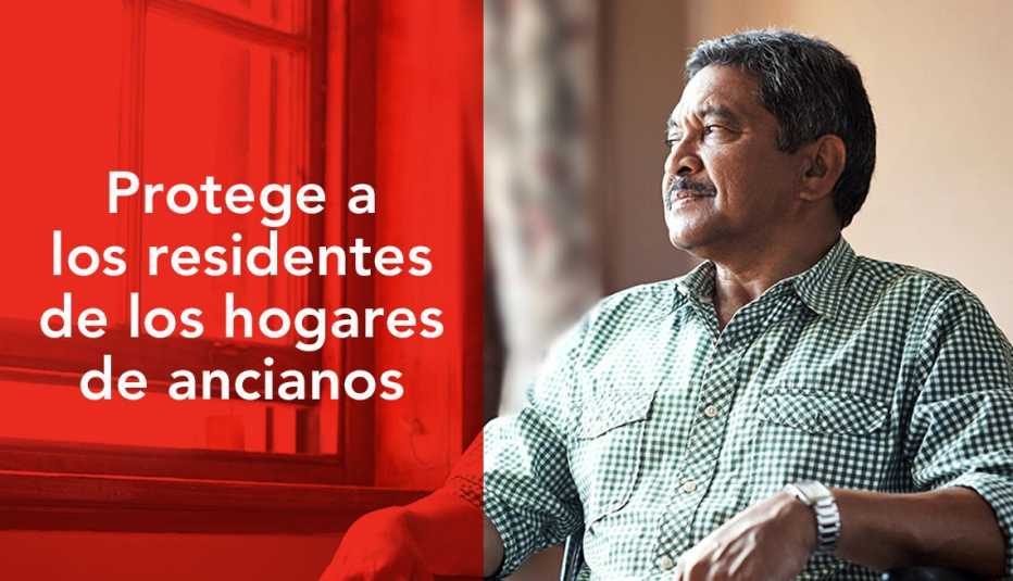 Hombre mayor y un mensaje que dice Protege a los residentes de los hogares de ancianos