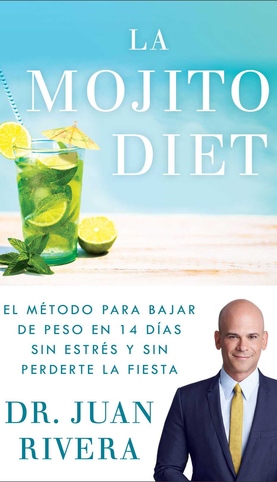 La Mojito Diet La Mojito Diet