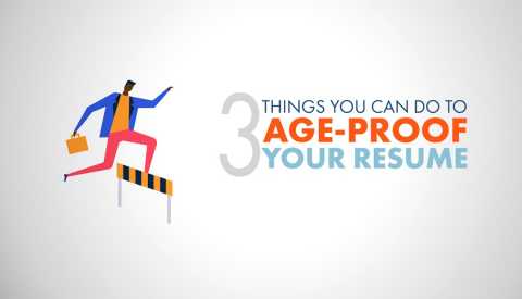 three thingss you can do to age proof your resume three thingss you can do to age proof your resume
