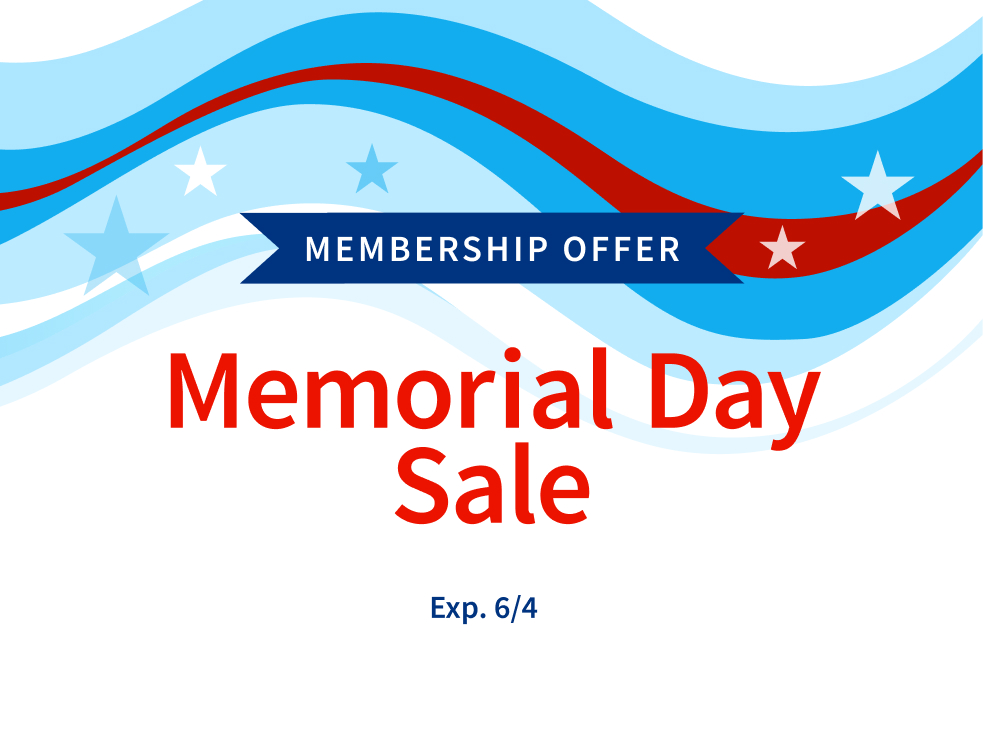 membership offer memorial day sale expires june fourth
