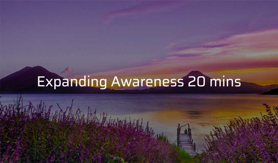 A body of water and mountains at sunset with the text "Expanding Awareness 20 mins"