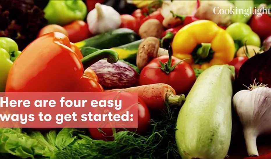 A close-up view of plant-based foods with the text "Here are four easy ways to get started"